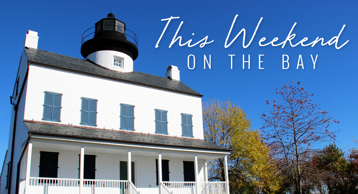 This weekend on the Chesapeake Bay is chock full of fun events!