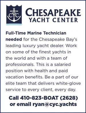 Chesapeake Yacht Center is looking for a Full time Marine Technician. 