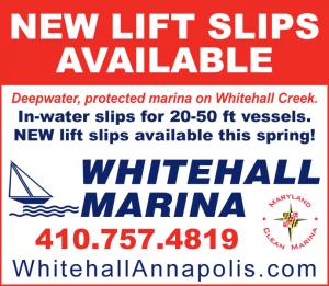 Whitehall Marina in Annapolis, Maryland has protected, deep water slips for boats 20-50 feet in length.